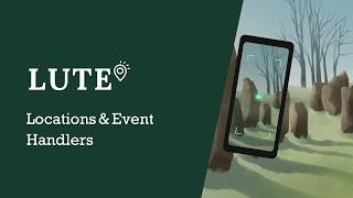A Node That Waits for a Place: LUTE's On Location Handler (Ep. 11)