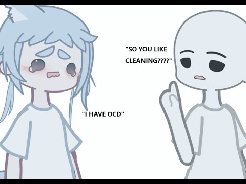 What people think OCD is: