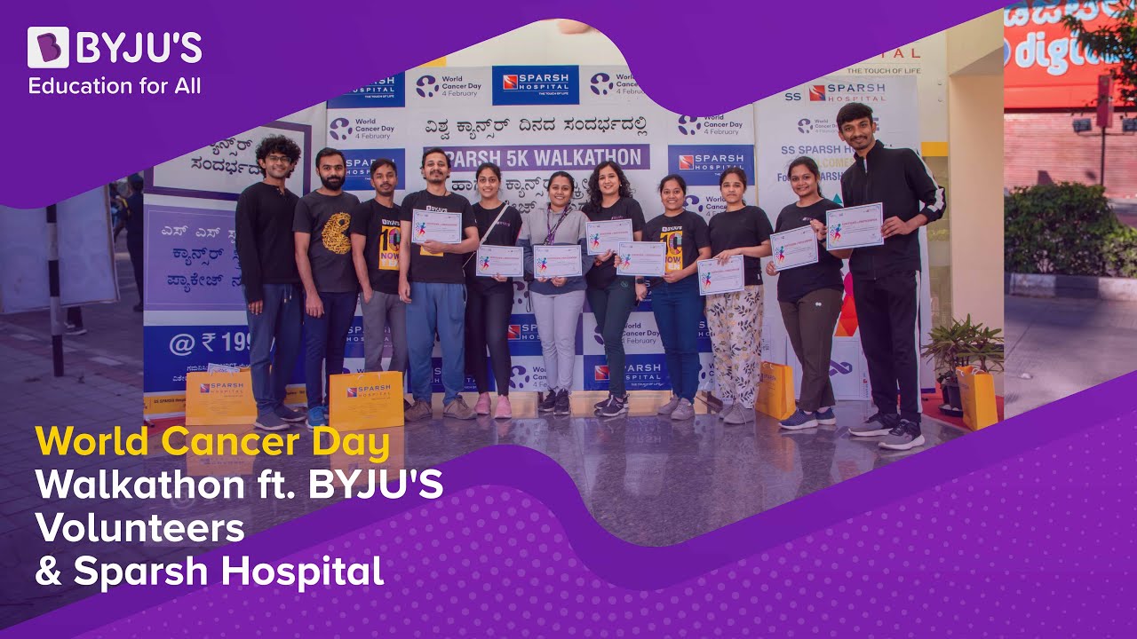 World Cancer Day Walkathon by BYJU'S Volunteers Supporting Sparsh