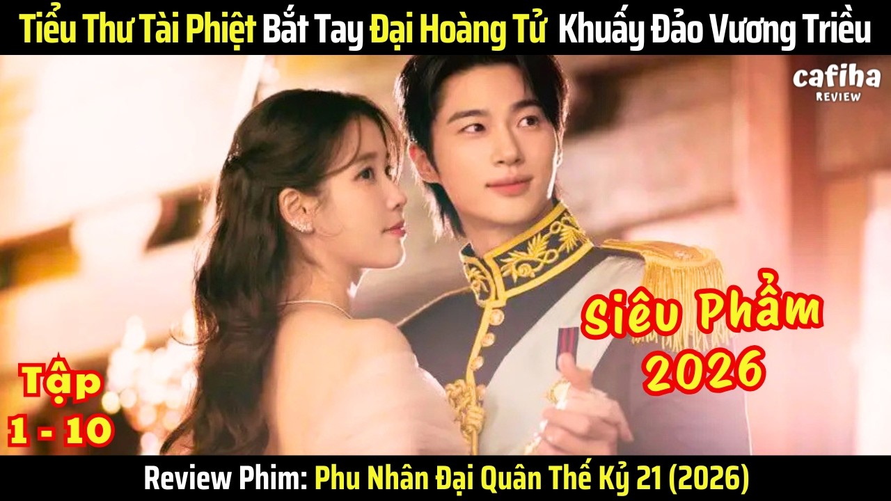 유튜브 리뷰 영상 썸네일(Phu Nhân Đại Quân Thế Kỷ 21)