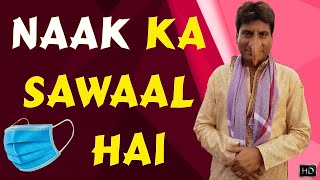 Naak Ka Sawaal Hai | Raju Srivastav Latest Comedy