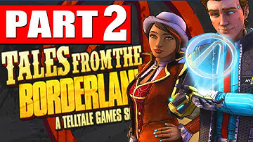 Tales from the Borderlands Episode 1 Walkthrough Part 2 ZERO Sum Let