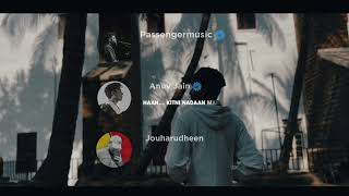 Let her go x Husn x Malayalam Lines ( Passengermusic x Anuv Jain x  Jouharudheen )