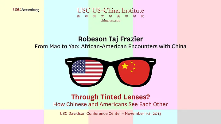 Robeson Taj Frazier - From Mao to Yao: African-American Encounters with China