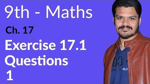 9th Class Math, Ch 17, lec 1, Exercise 17.1 Question no 1 - Matric part 1 Math