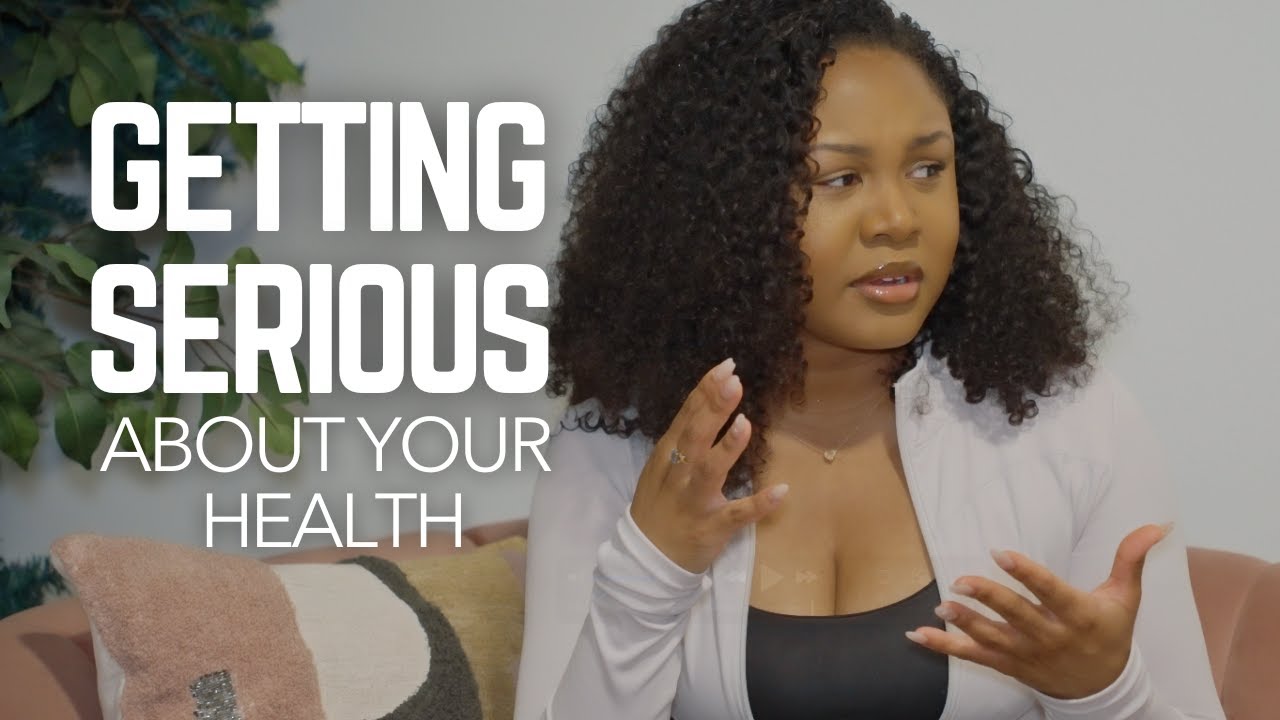 getting serious about your health