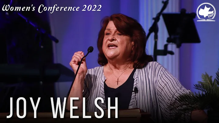 Joy Welsh // Womens Conference 2022