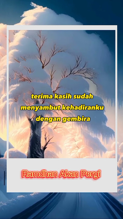 Ramadhan Akan Pergi