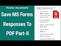 How to generate custom formatted pdf from ms forms responses  ms forms to pdf using power automate