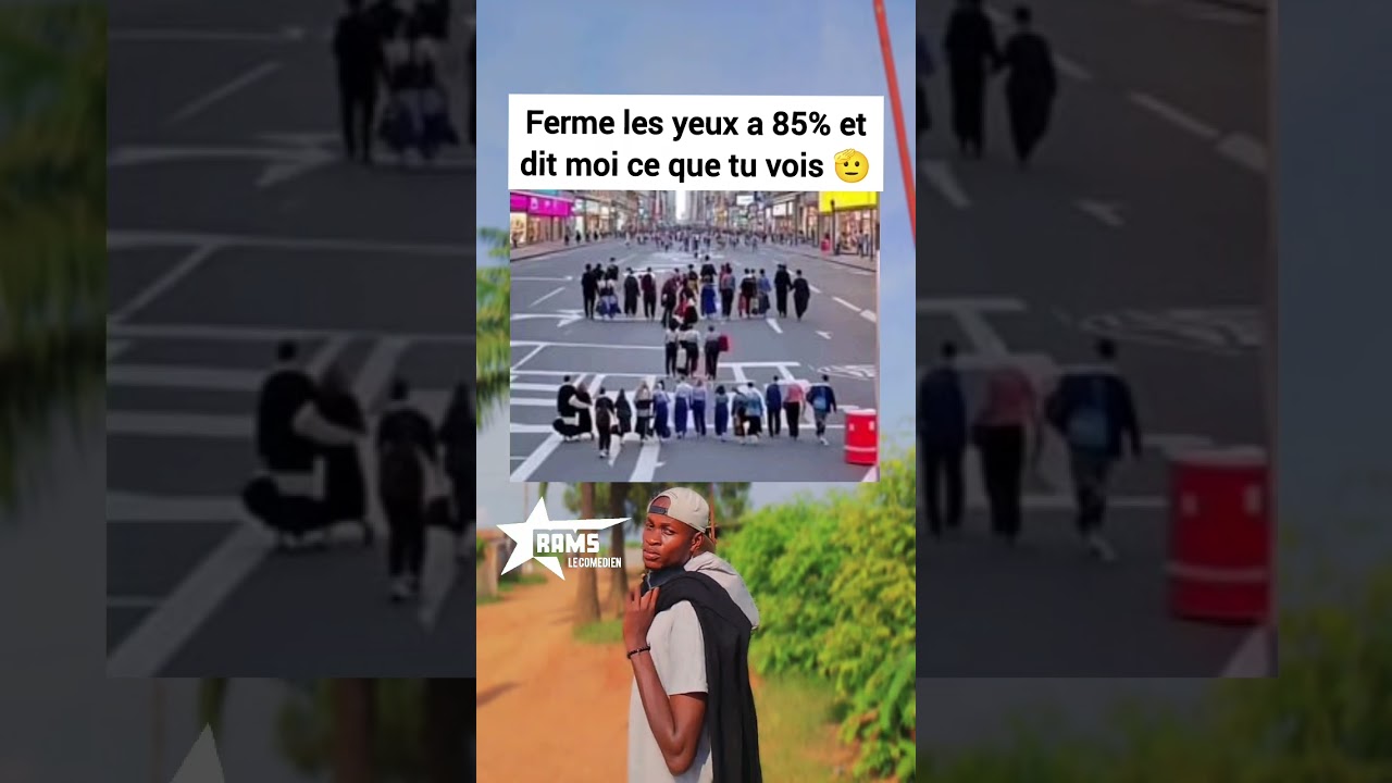 Cligne des yeux a 85% et dit moi ce que tu vois #foryou #youtubeshort #comedy #viral