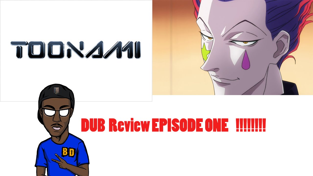 REVIEW:Hunter x Hunter English Dub Episode 1 Toonami Premiere! - YouTube