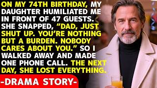 My Daughter Told Me “Shut Up, Dad” at My 74th Birthday Dinner. I Walked Away—and Made One Phone Call
