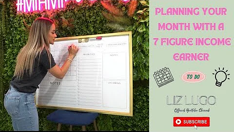 PLANNING YOUR MONTH WITH A 7 FIGURE INCOME EARNER