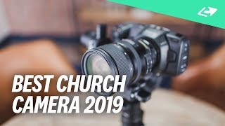 The Ultimate Church VIDEO Camera Setup For 2019