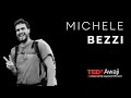 Don’t Miss Opportunities | Michele Bezzi | TEDxAwaji