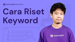 Cara Riset Keyword SEO untuk Mendapat Peringkat Pertama di Google