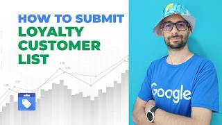 How To Submit Loyalty Customer List To Google Merchant Center