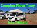 Presentación del Camping Playa Taray #islacristina #Islantilla #Laredondela #autocaravanas