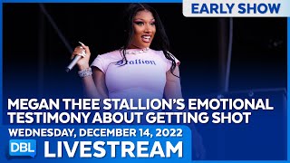 DBL Early Show | Wednesday, December 14, 2022