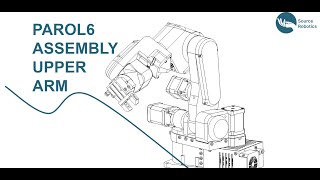 PAROL6 Robot arm Upper arm assembly