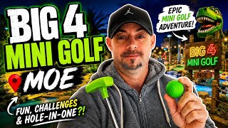 BIG4 Mini Golf Moe ⛳ Can I Get a Hole-in-One?! | Family Fun Challenge