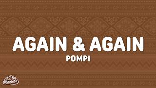 Pompi - Again & Again (Lyrics)