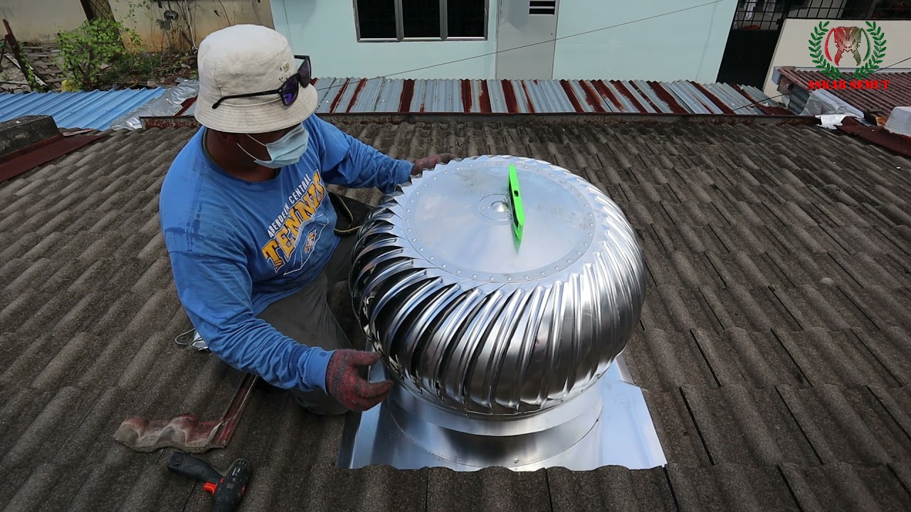 CARA CARA PEMASANGAN VENTILATION ROOF