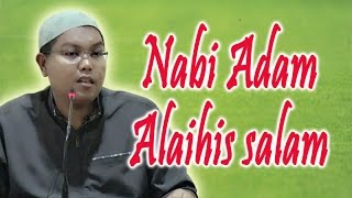 Nabi Adam Alaihis salam - Ust. Firanda Andirja, MA : Kajian Masjid Imam Bonjol Bekasi