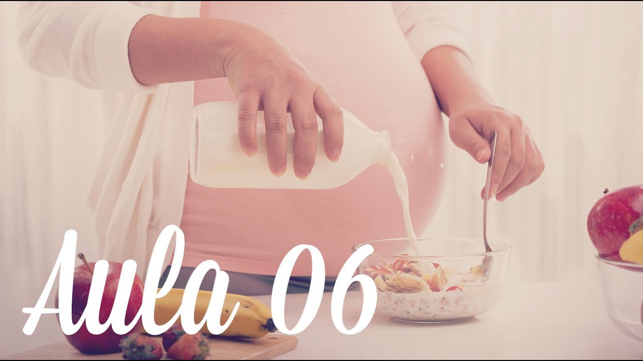 Aula 06 - Alimentação na gravidez