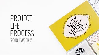 Project Life Process 2019 | Week 5