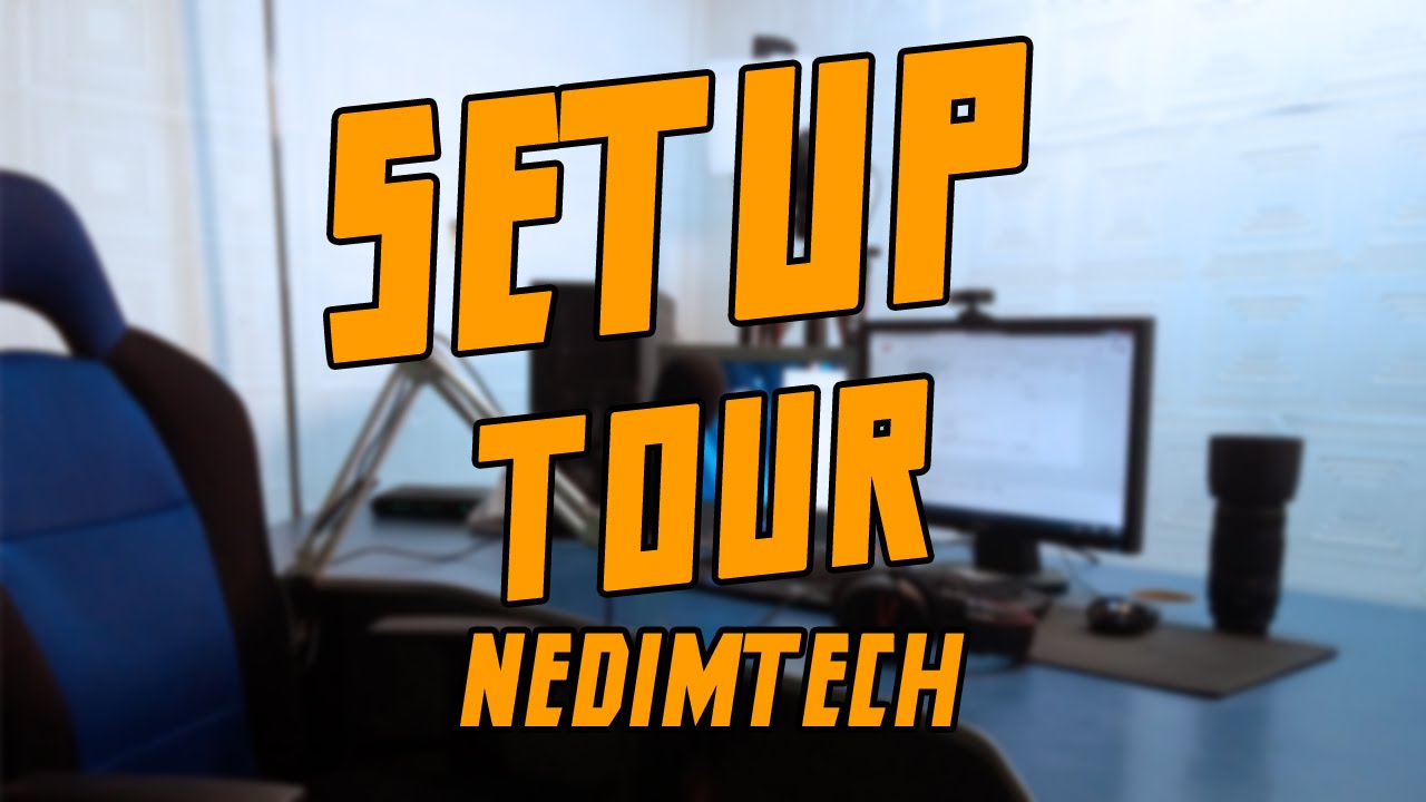 SETUP TOUR / NedimTech