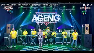 SATU RASA CINTA - Icha Kiswara ft Ageng Music