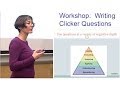 Writing Great Clicker Questions:  Faculty Workshop