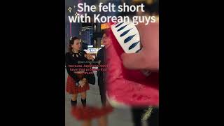 Famous She felt short with Korean guys😭😭 #korea #streetinterview Wealth