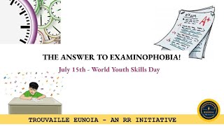 The Answer To Examinophobia – The Fear of Exams / Beat Exam Stress / Overcome Exam Fever / Best Idea