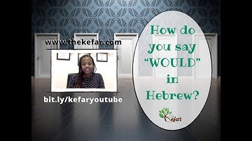Learn Hebrew in 60 Seconds: How to Say WOULD in Hebrew (CC Available)