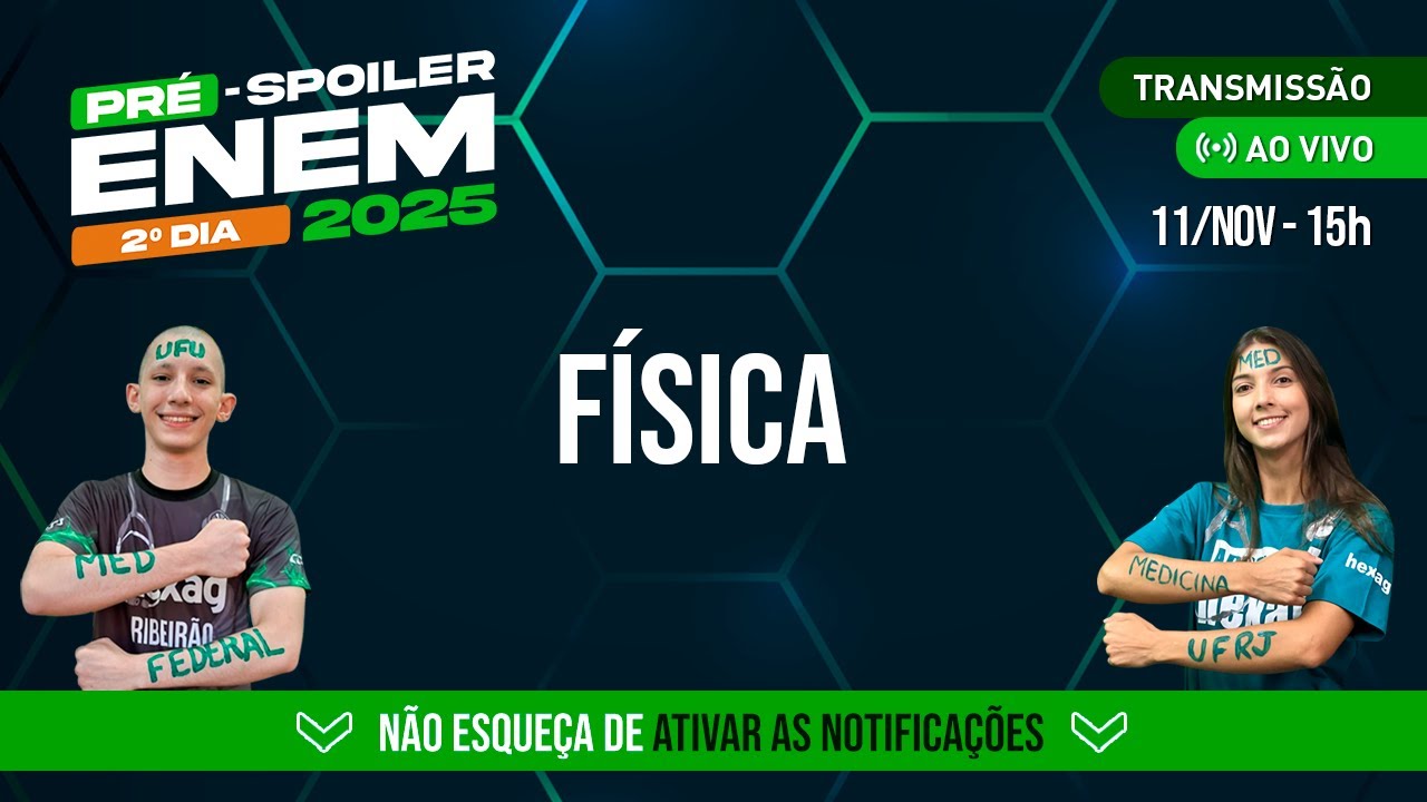 PRÉ-SPOILER ENEM - 2° DIA | FÍSICA | COLOMBO E CAIO PEREIRA