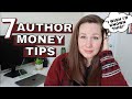 7 AUTHOR MONEY TIPS: these are the things I wish I'd known when I started self publishing