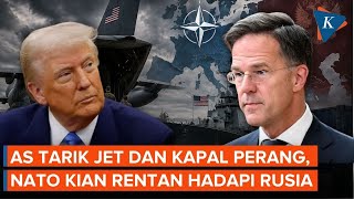 NATO Makin 'Loyo' Hadapi Rusia, AS Tarik Jet Tempur hingga Kapal Perang
