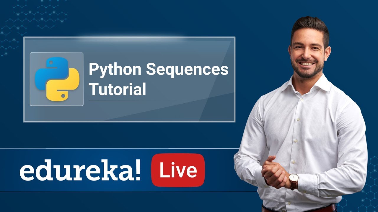 Python Sequences | Lists, Tuples, Sets, Dictionaries | Python Training