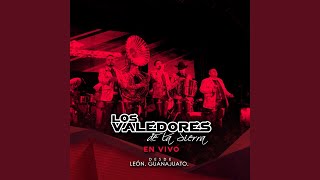 Miniatura del video "Los Valedores de la Sierra - Lo Que Él No Te Dió (En Vivo)"