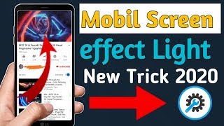 Mobil Screen Effect Light Trick 2020!! New Mobile app Trick screenshot 5