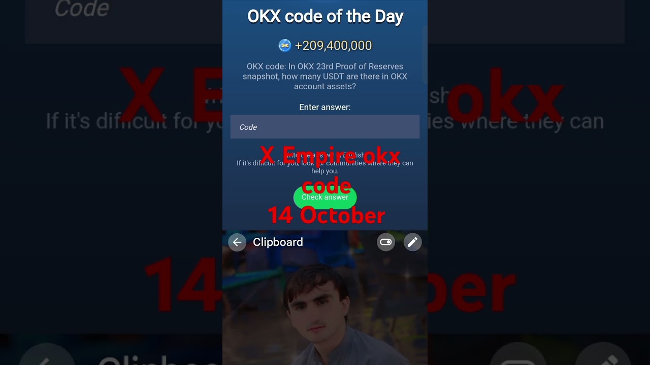 Okx code of the day X Empire, Musk Empire of the day okx code 14 October 