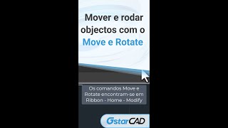 Como mover e rodar objectos no GstarCAD!