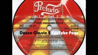 Video thumbnail of "Peter Jacques Band - Fly With The Wind (Extended)"