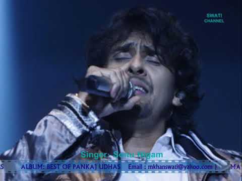 EK TARAF USKA GHAR  Singer Sonu Nigam  AE GHAM E ZINDAGI