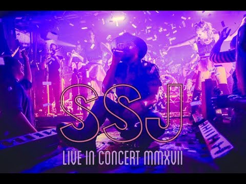 SSJ LIVE IN CONCERT MMXVII