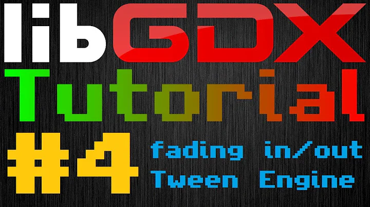 Java Game Development (LibGDX) | Episode 4 - Fading our splash screen in and out using Tween Engine