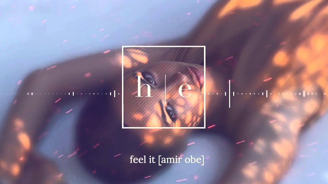 Amir Obe - Feel It