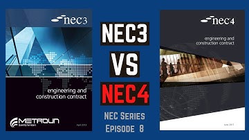 NEC3 and NEC4 Compared - What Has Changed?